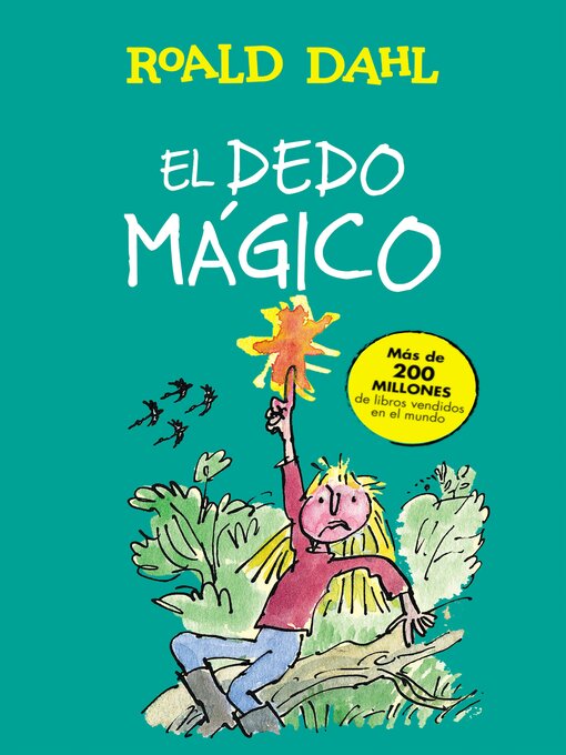 Title details for El dedo mágico by Roald Dahl - Wait list